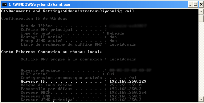 Saisir la commande ipconfig/all dans l'invite de commande, reperer l'adresse ip